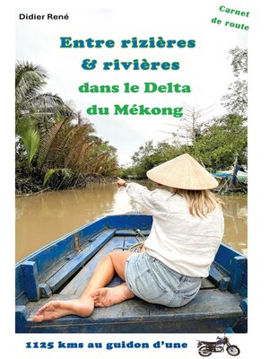 cover image of Entre rizières & rivières